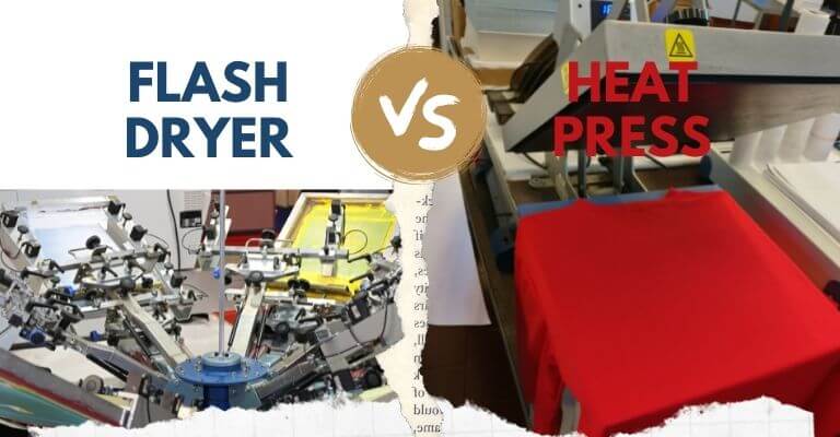Flash dryer vs Heat press