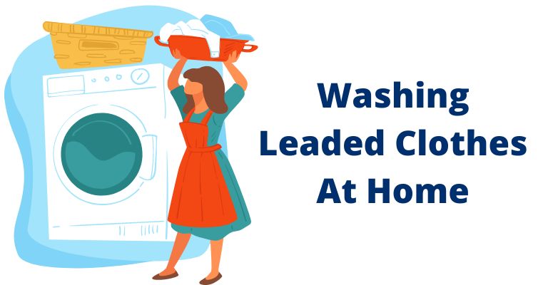 Washing Leaded Clothes