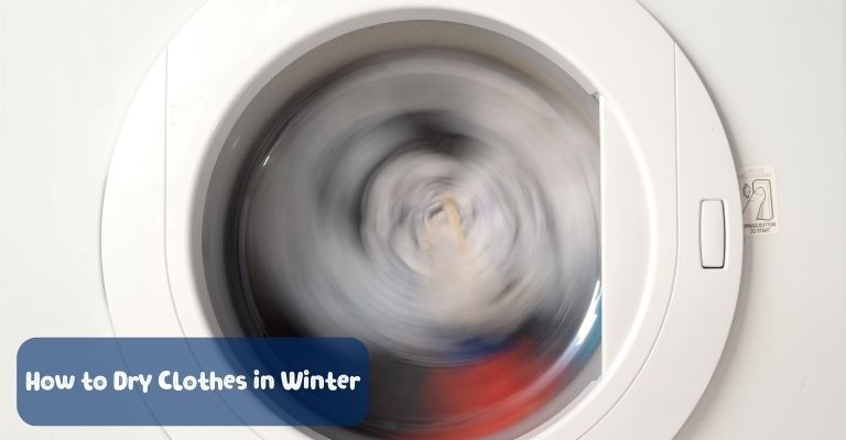 How to Dry Clothes in Winter